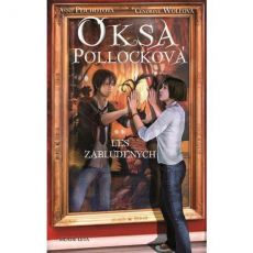 Oksa Pollocková - Les zablúdených  2diel