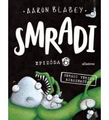 Smradi 6 - Smrad verzus mimozemšťan