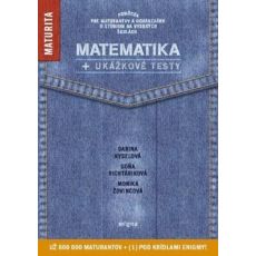 Matematika + ukážkové testy na novú maturitu