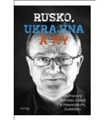 Rusko, Ukrajina a my