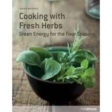 Cooking with Fresh Herbs