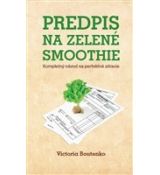 Predpis na zelené smoothie