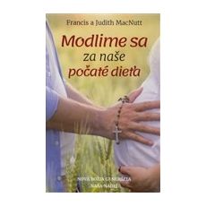 Modlime sa za naše počaté dieťa