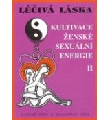 Léčivá láska-ženská sex. energia 2