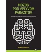 Mozog pod vplyvom parazitov