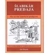 Šlabikár predaja - Ako sa stať úspešným predajcom