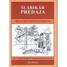 Šlabikár predaja - Ako sa stať úspešným predajcom