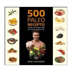500 paleo receptu - stovky chutných jídel...