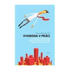 Svoboda v práci