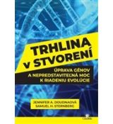 Trhlina v stvorení