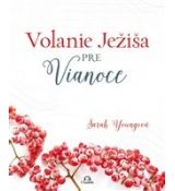 Volanie Ježiša pre Vianoce