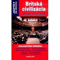 Britská civilizácia - dvojjazyčná príručka