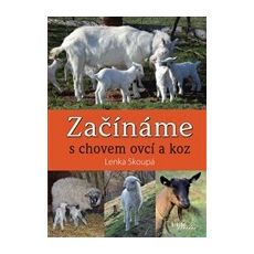 Začíname s chovem ovcí a koz