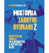 História zadnými dverami 2