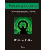 Parapsychologie - duševědné výzkumy a objevy