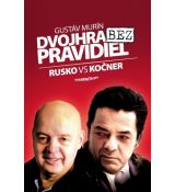 Dvojhra bez pravidiel - Rusko vs Kočner