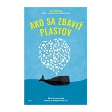 Ako sa zbaviť plastov