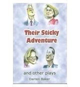 Their sticky adventure and other plays