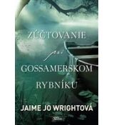 Zúčtovanie pri Gossamerskom rybníku