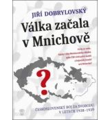 Válka začala v Mnichově