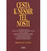 Cesta k nesmrtelnosti