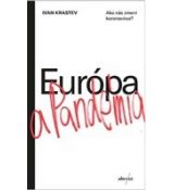 Európa a pandémia - Ako nás zmení koronavírus?