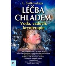 Léčba chladem - Voda, vzduch, kryoterapie