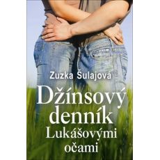 Džínsový denník Lukášovými očami