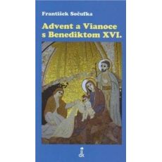 Advent a Vianoce s Benediktom XVI.