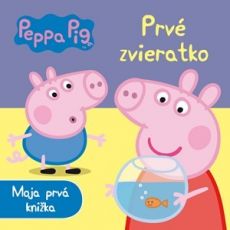 Moja prvá knižka - Peppa Pig - Prvé zvieratko