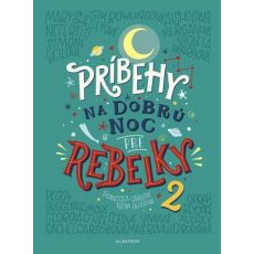 Príbehy na dobrú noc pre rebelky 2