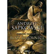 Husitská trilógia II - Boží bojovníci