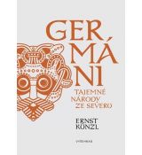 Germáni - Tajemné nápady ze severu