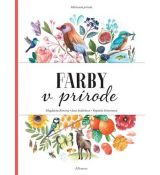 Maľovaná príroda - Farby v prírode