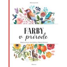 Maľovaná príroda - Farby v prírode