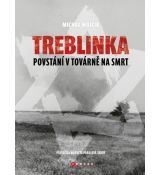 Treblinka: Povstání v továrně na smrt