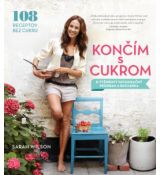 Končím s cukrom- 108 receptov bez cukru