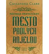 Nástroje smrteľníkov 4 - Mesto padlých anjelov