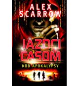 Jazdci časom - Kód apokalypsy 3. diel