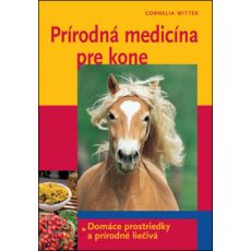 Prírodná medicína pre kone