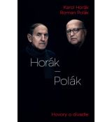 Horák - Polák - Hovory o divadle