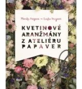 Kvetinové aranžmány z Ateliéru Papaver