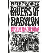 Rivers of Babylon 2 - Drevená dedina