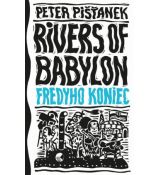 Rivers of Babylon 3 - Fredyho koniec