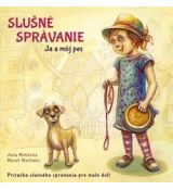 Slušné správanie - Ja a môj pes