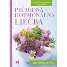 Prírodná hormonálna liečba - cesta ku zdraviu