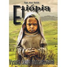 Etiópia - Vysoká škola neočakávania