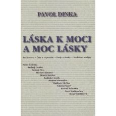 Láska k moci a moc lásky