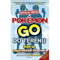 Neoficiálna príručka - Pokémon Go do terénu
