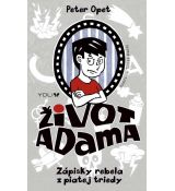 Život Adama - Zápisky rebela z piatej triedy